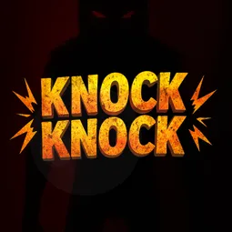 Knock Knock