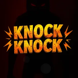 Knock Knock