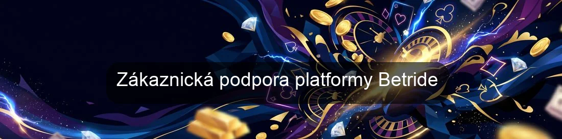 Zákaznická podpora platformy Betride